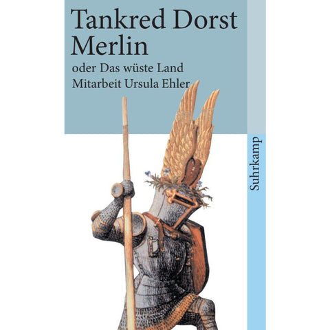 Merlin oder Das wüste Land