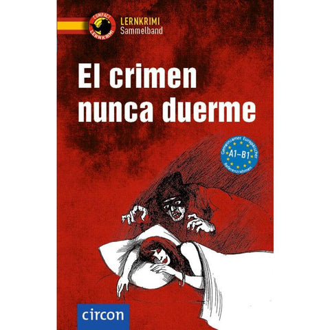 El crimen nunca duerme. Spanisch A1-B1