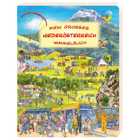 Mein großes Niederösterreich Wimmelbuch