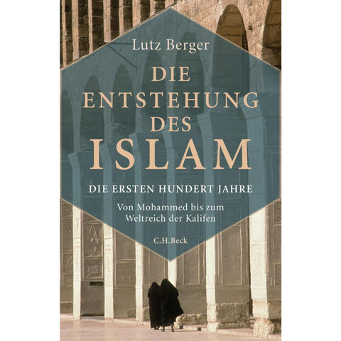Die Entstehung des Islam