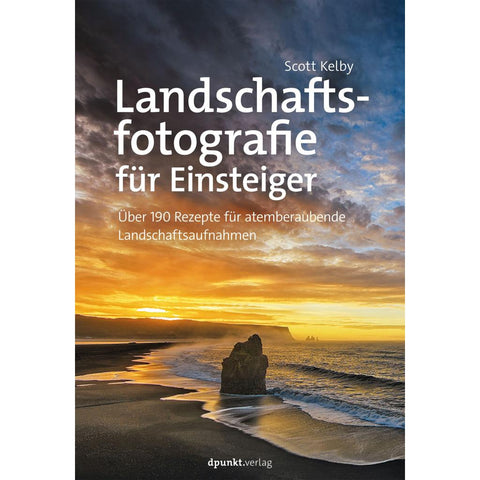 Landschaftsfotografie für Einsteiger