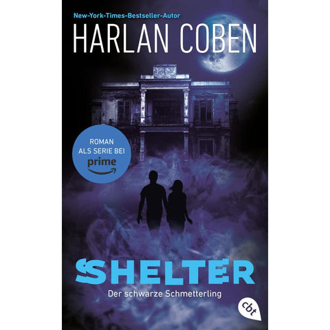 Shelter - Der schwarze Schmetterling