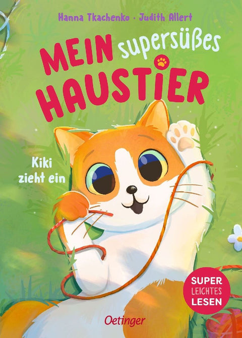Mein supersüßes Haustier. Kiki zieht ein