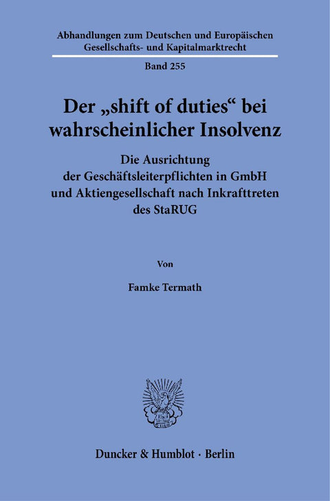 Der "shift of duties" bei wahrscheinlicher Insolvenz