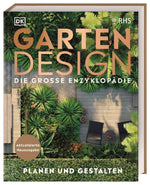 Gartendesign - Die große Enzyklopädie