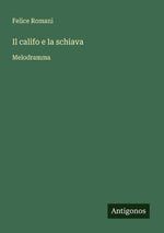 Il califo e la schiava