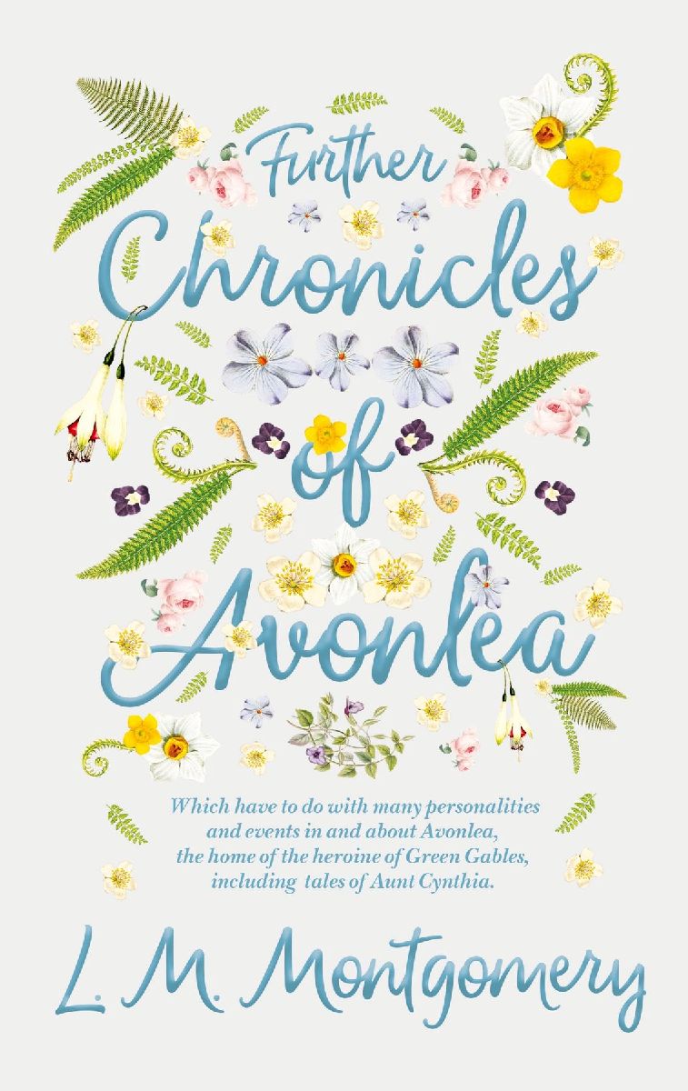 Further Chronicles of Avonlea