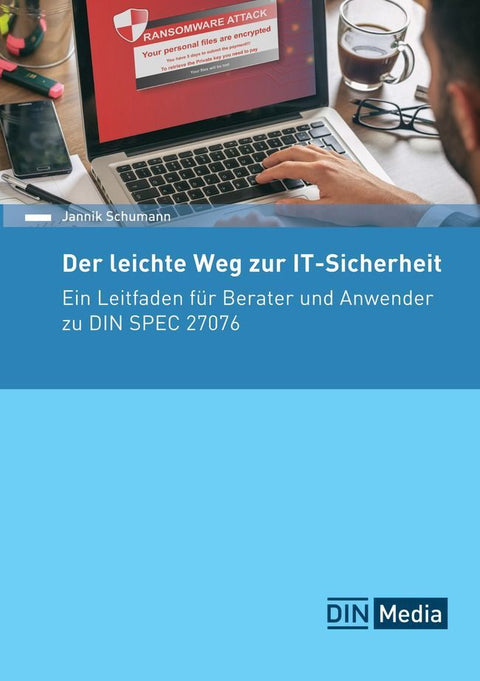Der leichte Weg zur IT-Sicherheit für kleine Unternehmen