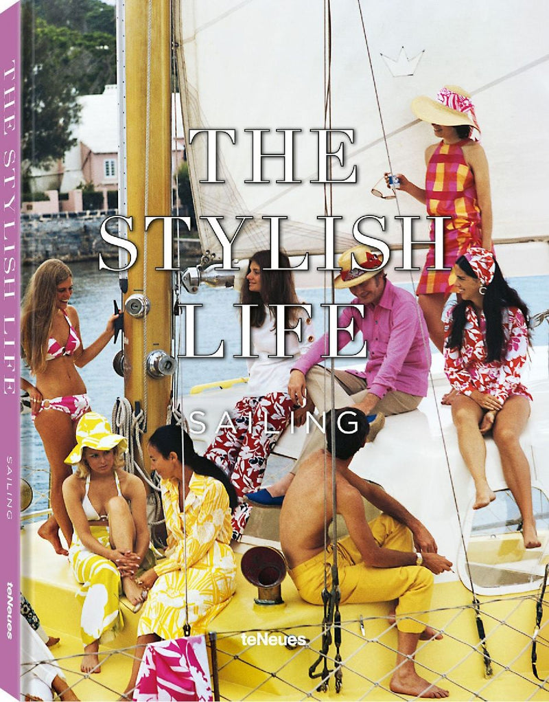 The Stylish Life Sailing