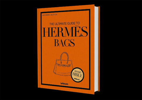 The Ultimate Guide to Hermès Bags