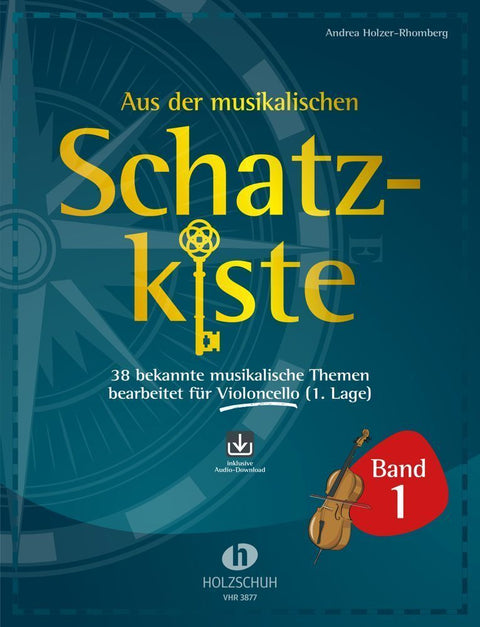 Aus der musikalischen Schatzkiste 1 - Violoncello