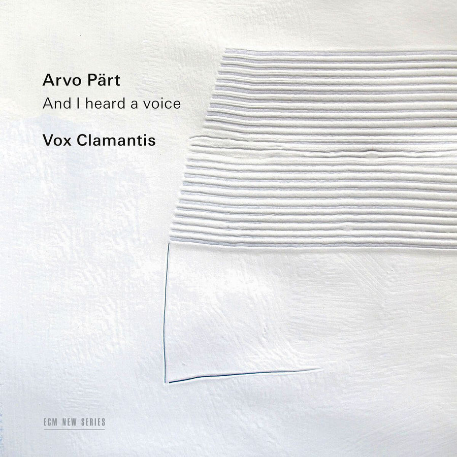 Arvo Pärt: I Heard a Voice