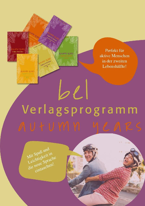 Autumn Years - Englisch für Senioren 1 - Beginners - Workbook