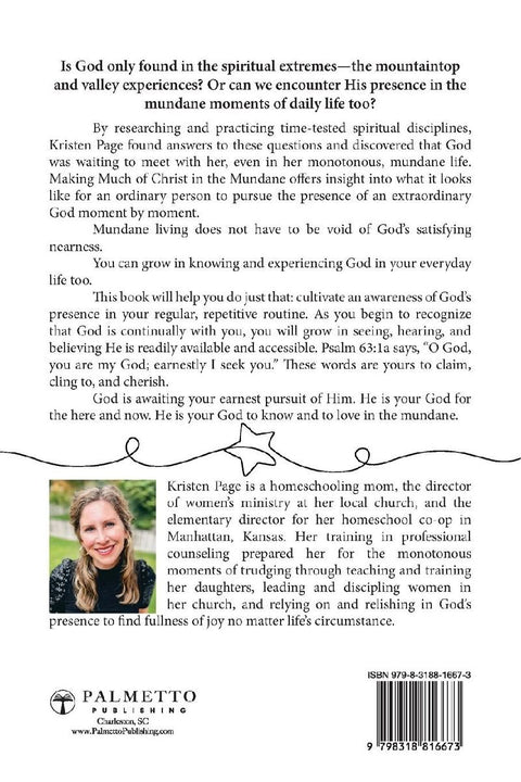 Making Much of Christ in the Mundane