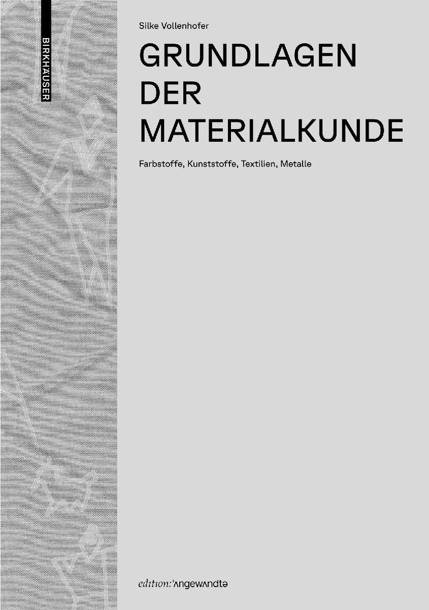 Grundlagen der Materialkunde