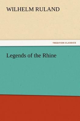 Legends of the Rhine