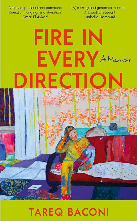 Fire in Every Direction