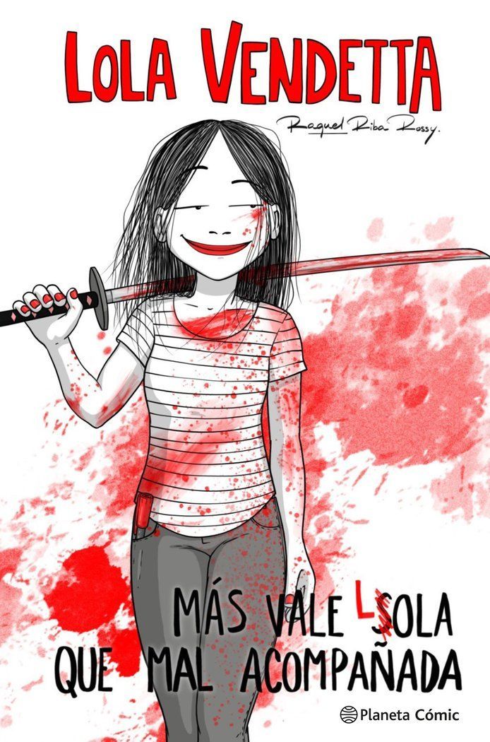 Mas vale Lola que mal acompañada