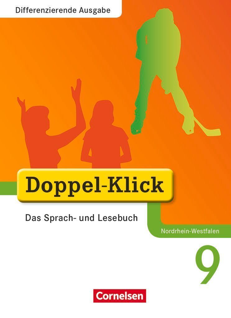 Doppel-Klick - Differenzierende Ausgabe Nordrhein-Westfalen. 9. Schuljahr - Schülerbuch
