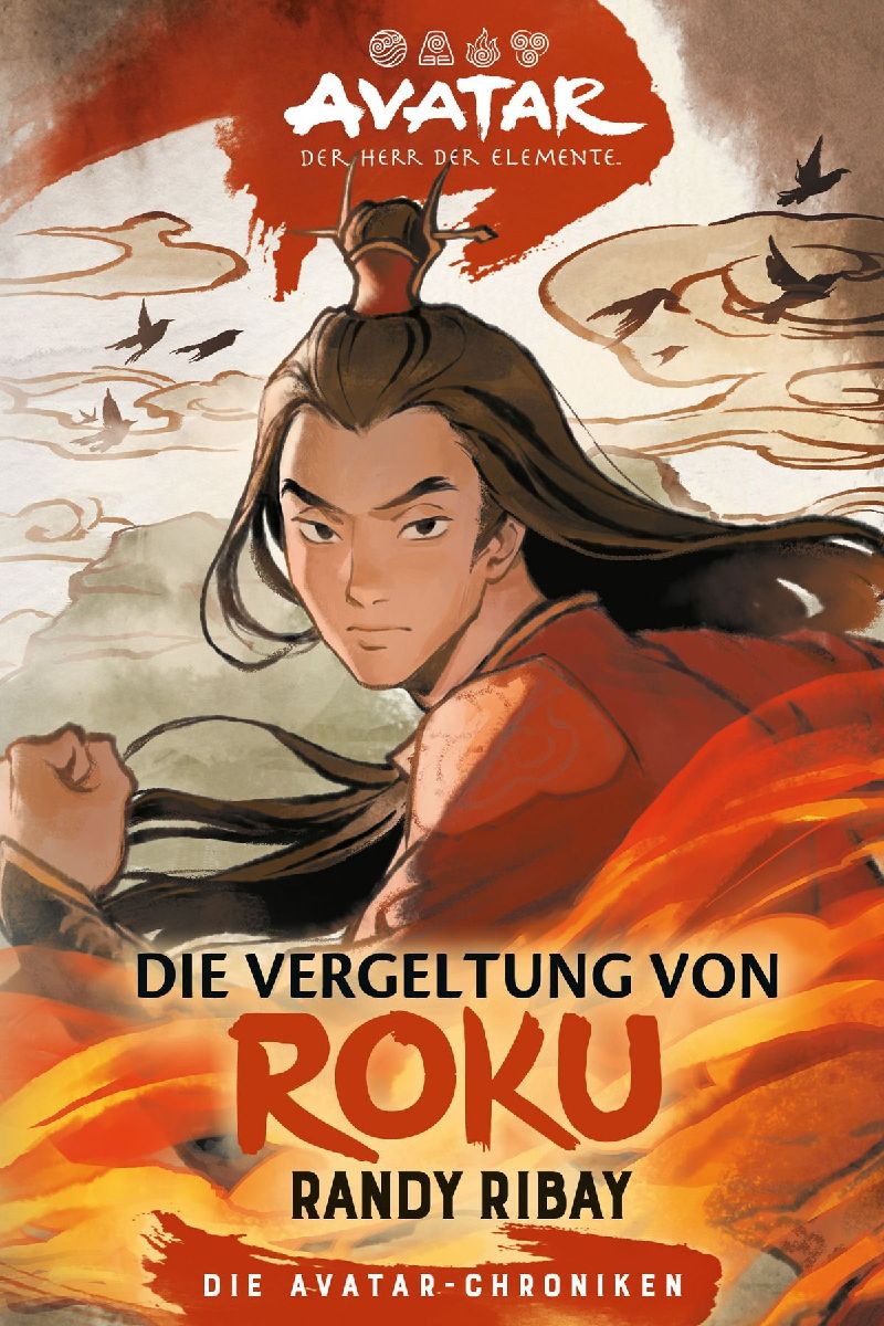 Avatar - Der Herr der Elemente: Die Vergeltung von Roku – Randy Ribay ...