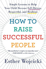 How to Raise Successful People
