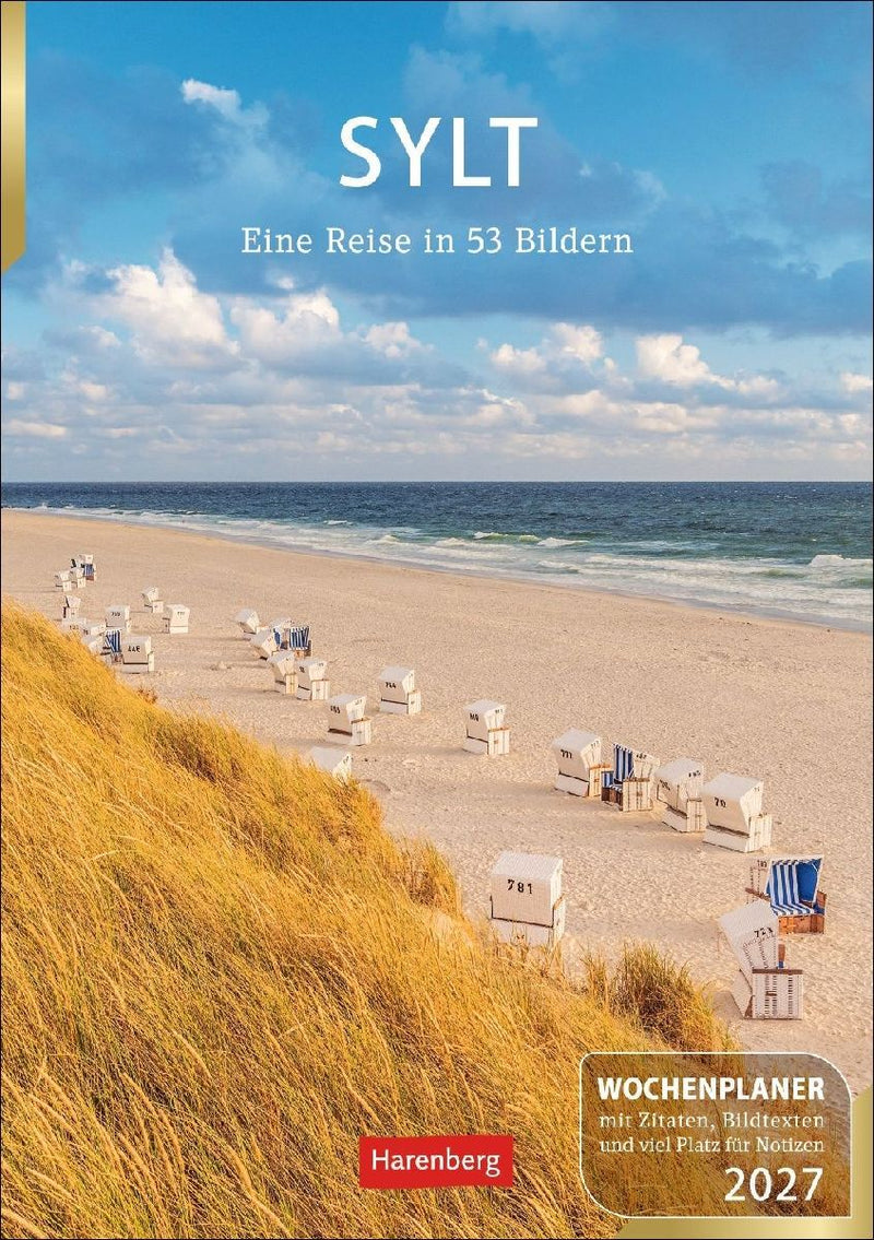 Sylt Wochenplaner 2027 - Eine Reise in 53 Bildern