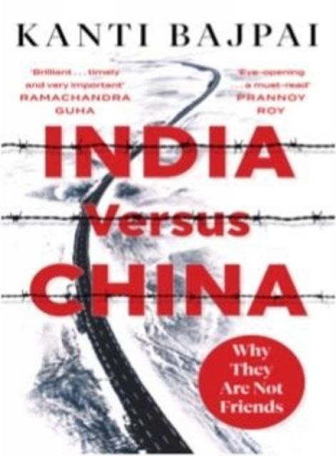 India Versus China: