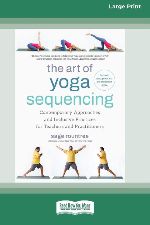 The Art of Yoga Sequencing