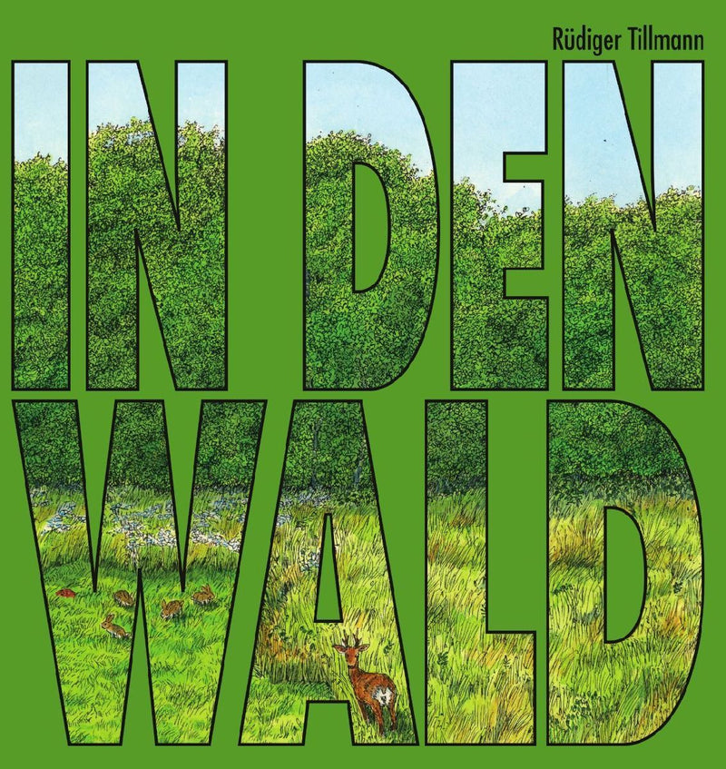 In den Wald