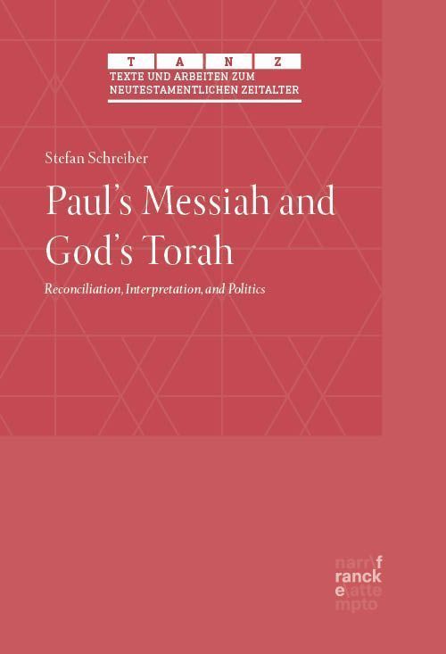 Paul's Messiah and God's Torah
