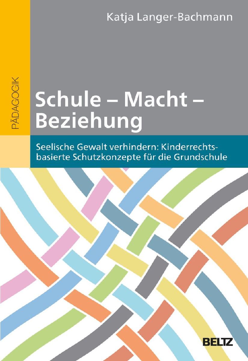Schule - Macht - Beziehung