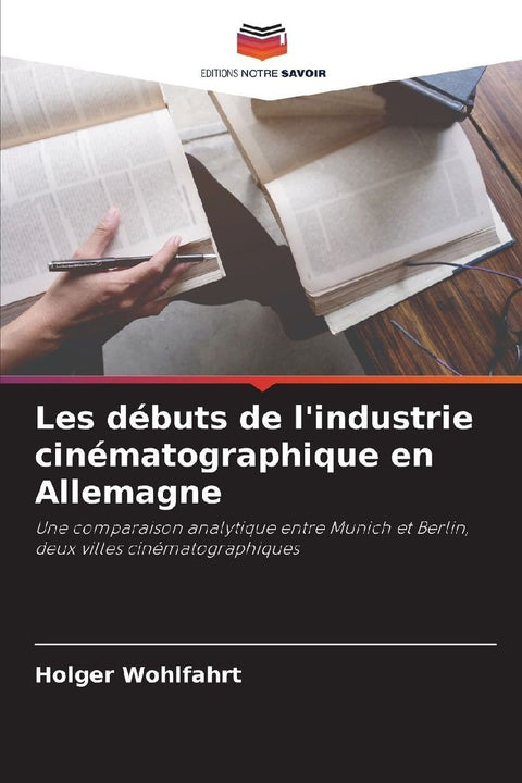 Les débuts de l'industrie cinématographique en Allemagne