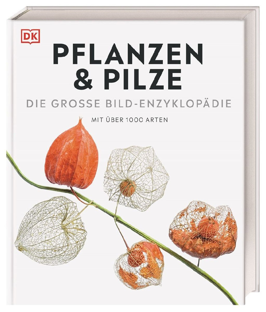 DK Bibliothek. Pflanzen & Pilze