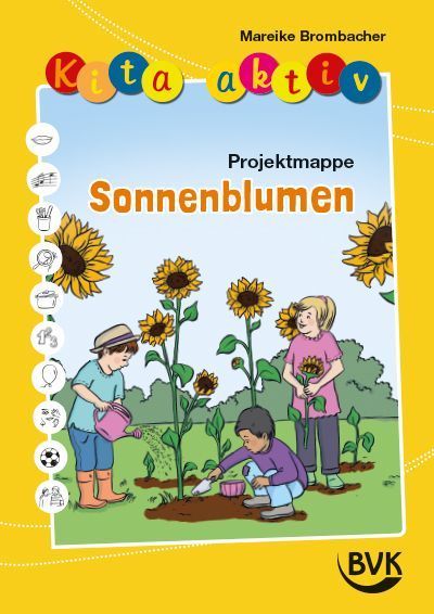 Kita aktiv Projektmappe Sonnenblumen
