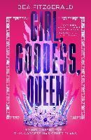 Girl, Goddess, Queen