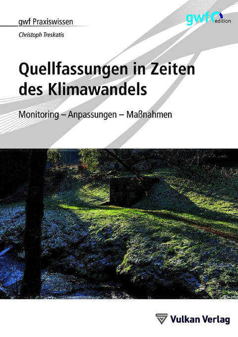Quellfassungen in Zeiten des Klimawandels