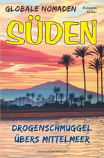 Globale Nomaden Süden