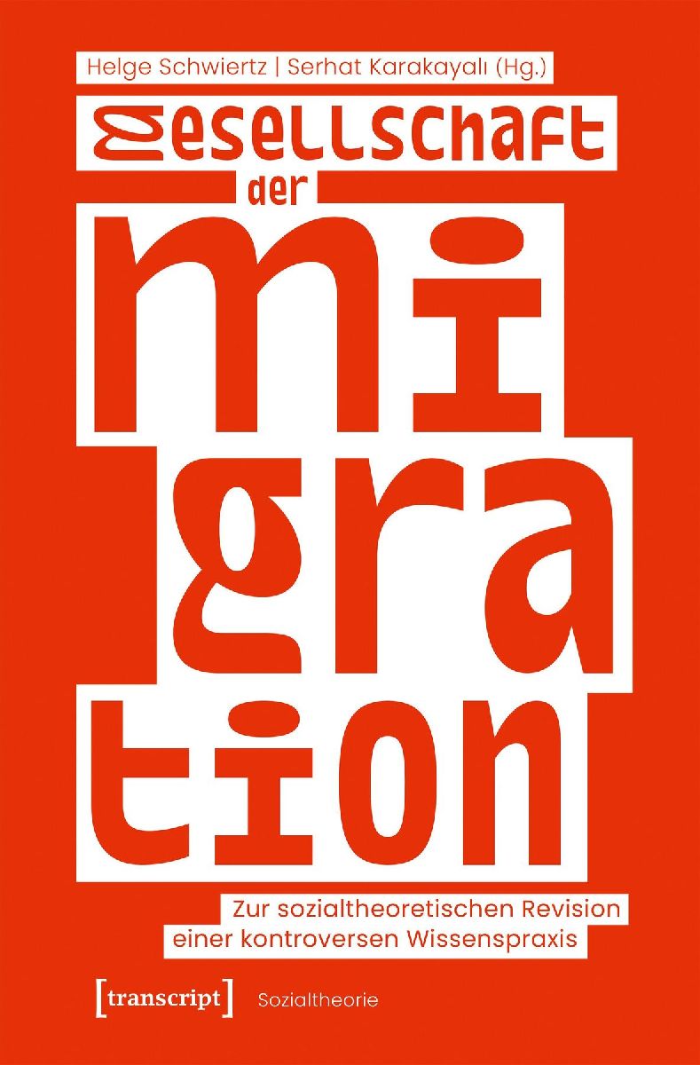Gesellschaft der Migration