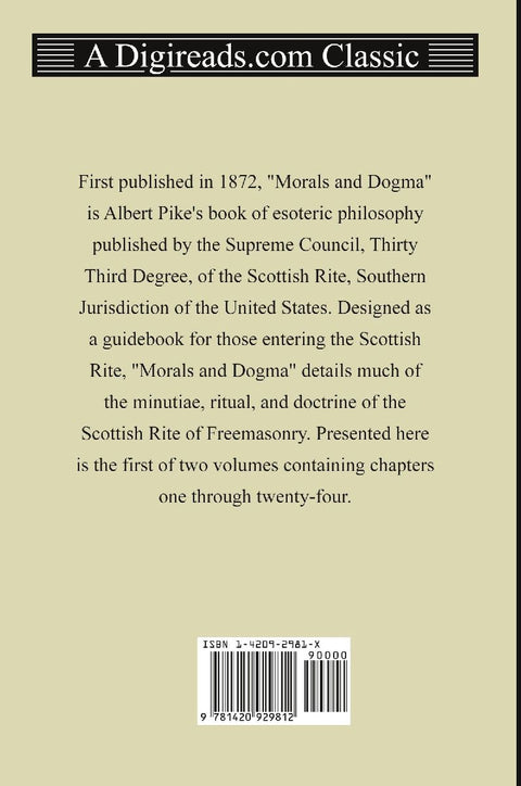Morals and Dogma, Volume 1 (Chapters 1-24)