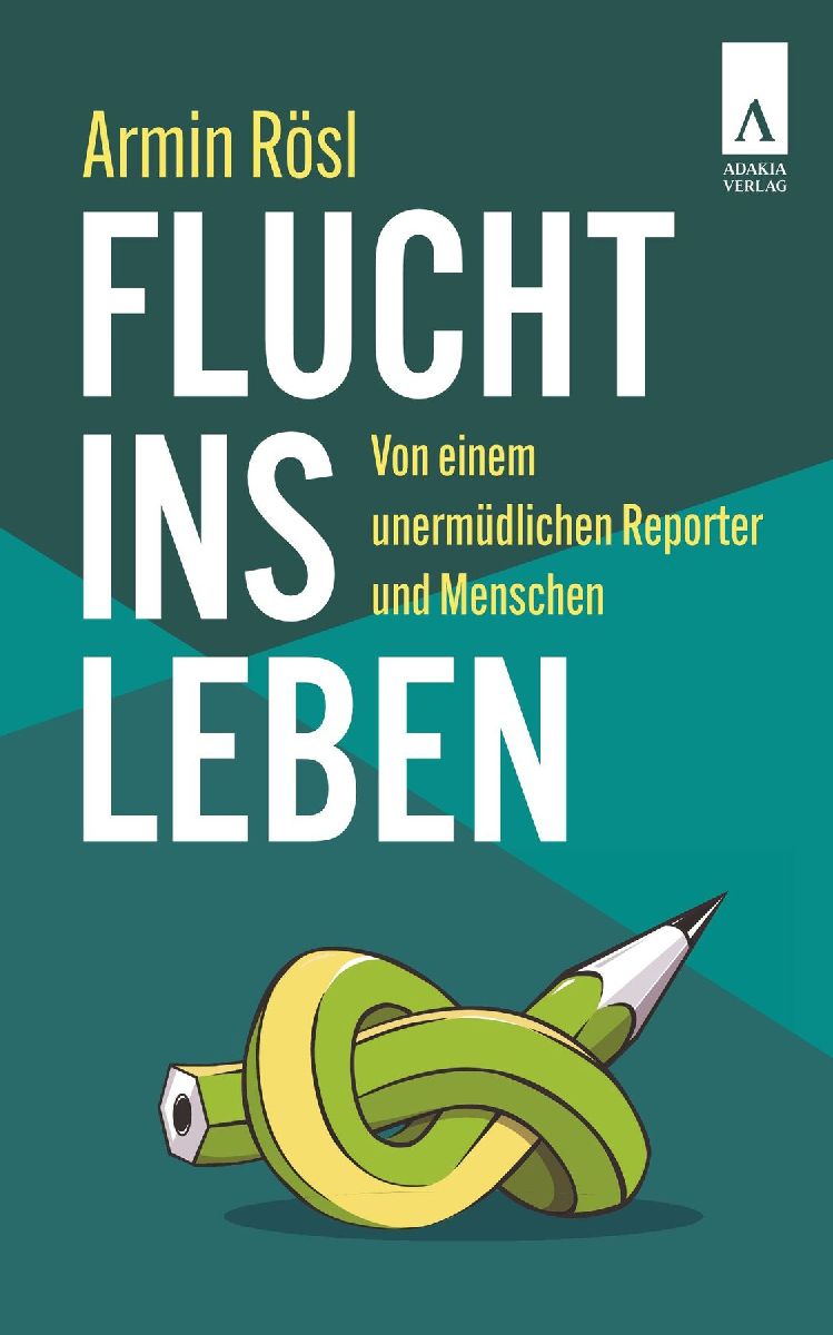 Flucht ins Leben