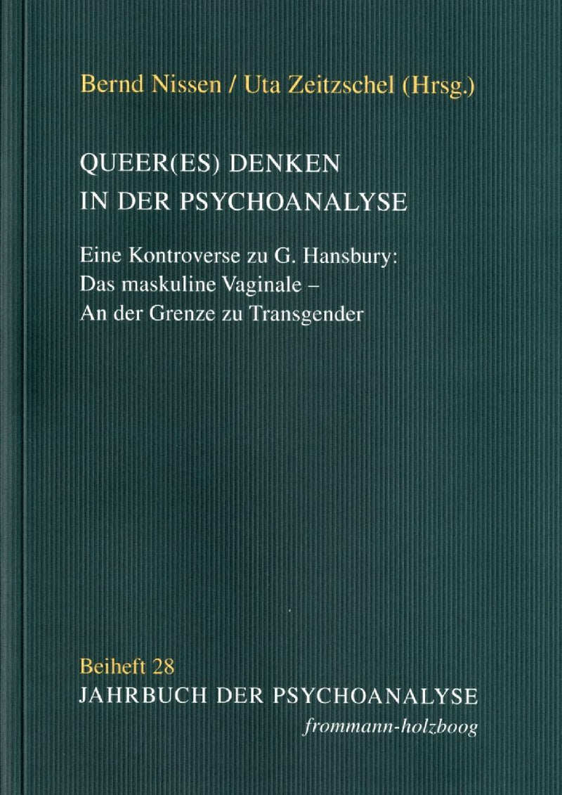 Queer(es) Denken in der Psychoanalyse