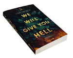 We Will Give You Hell (Innenansicht)