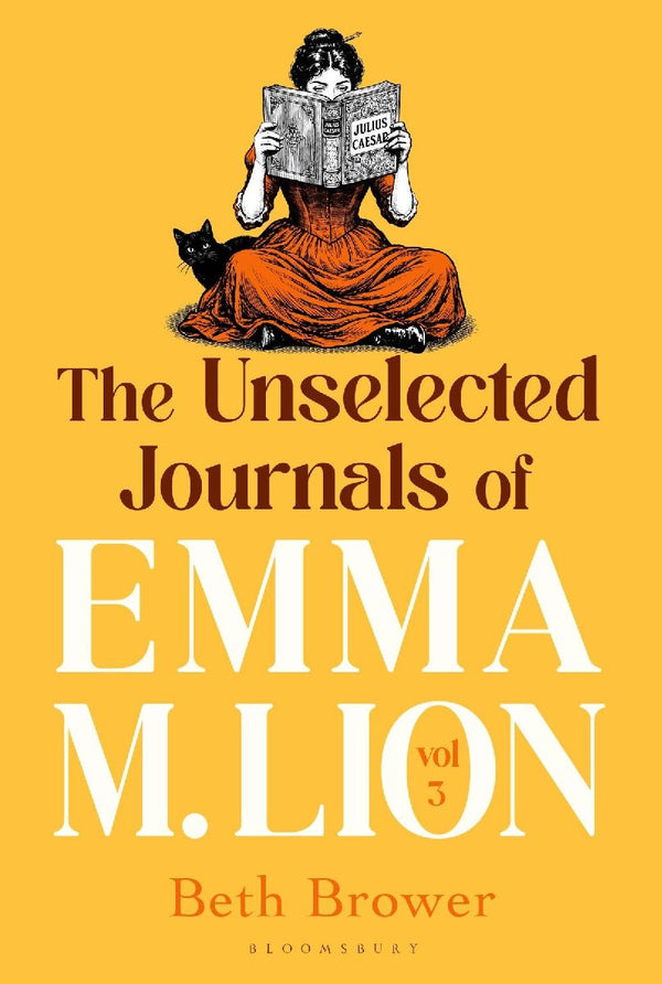The Unselected Journals of Emma M. Lion, vol. 3 – Beth Brower – Averdo