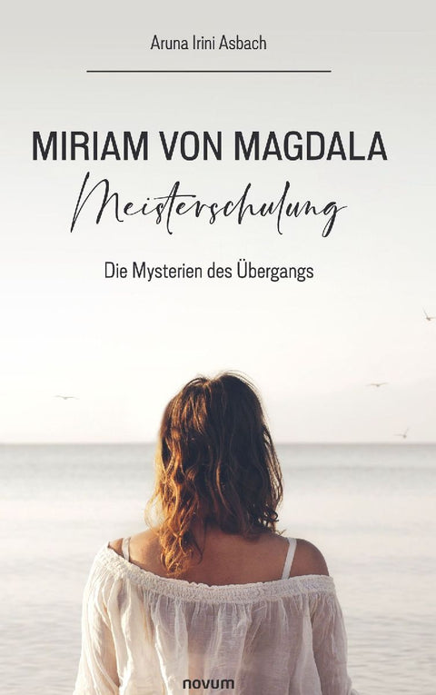Miriam von Magdala Meisterschulung
