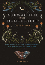 Aufwachen zur Dunkelheit