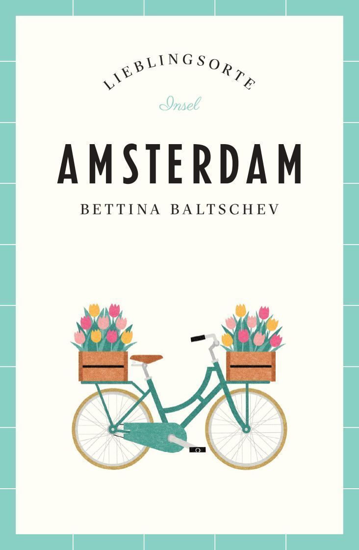 Amsterdam - Lieblingsorte