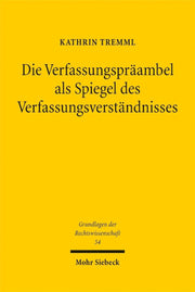 Die Verfassungspräambel als Spiegel des Verfassungsverständnisses
