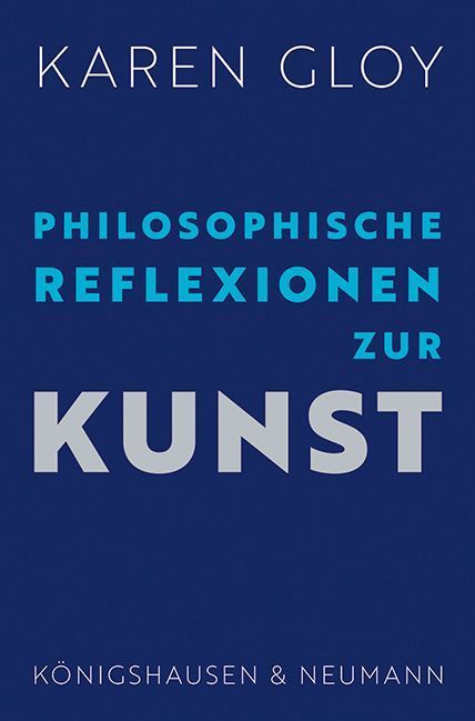 Philosophische Reflexionen zur Kunst