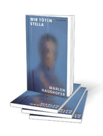 Wir töten Stella