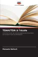 TDAH/TDA à l'école
